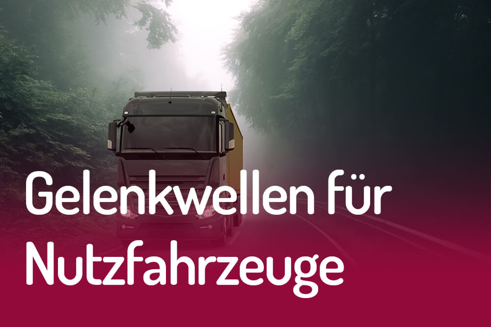 Wichmann Gelenkwellen für Nutzfahrzeuge